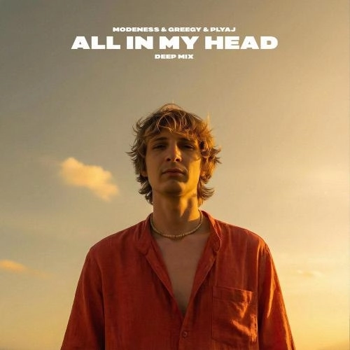ALL IN MY HEAD (DEEP MIX)