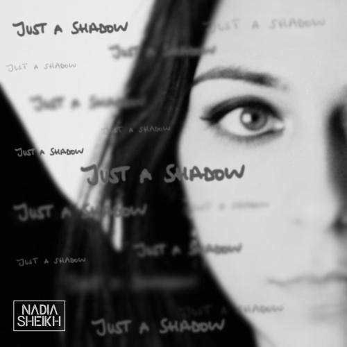 Just A Shadow