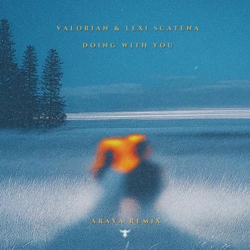 Doing With You (Araya Remix)