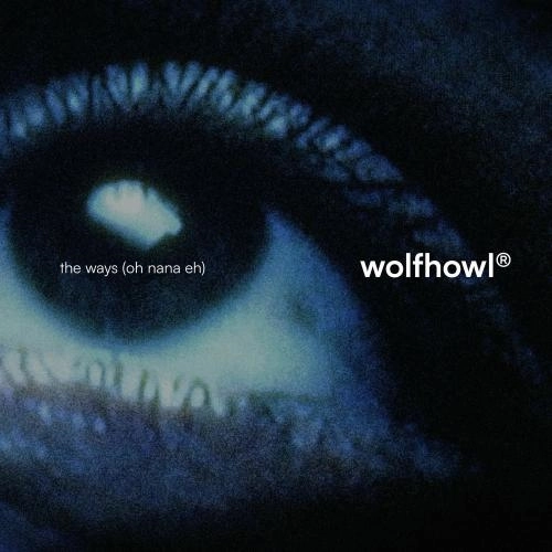 The Ways (Oh Nana Eh)